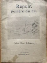Renoir, Pittore Del Nudo. Prefazione Di Henri De Regnier. 40 Tavole. 1923